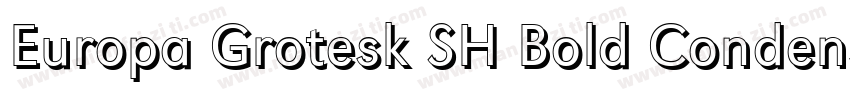 Europa Grotesk SH Bold Condensed字体转换